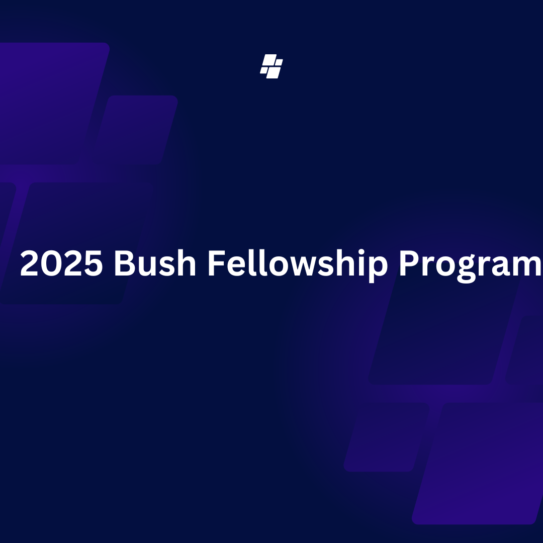 Bush Fellowship Program