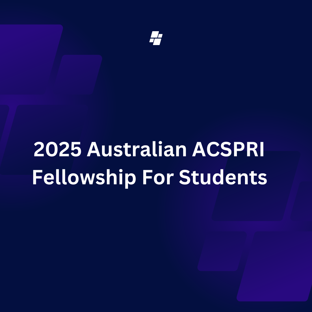 Australian ACSPRI Fellowship